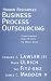 Human Resources Business Process Outsourcing: Transforming How HR Gets Its Work Done (Jossey-Bass Business & Management)