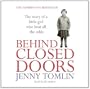Behind Closed Doors