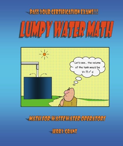 Lumpy Water Math: Math for Wastewater Operators