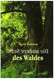 Die andere Seite des Waldes