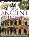 Ancient Rome (DK Eyewitness Books)