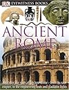 Ancient Rome (Eyewitness Books (Knopf))