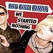 We Started Nothing