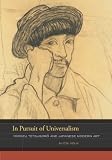 In Pursuit of Universalism: Yorozu Tetsugoro and Japanese Modern Art (The Phillips Book Prize)