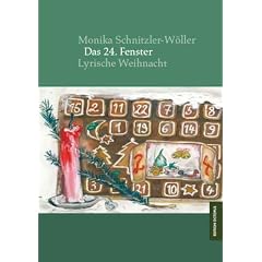 Das 24. Fenster: Lyrische Weihnacht