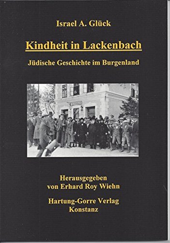 Download Kindheit in Lackenbach: Jüdische Geschichte im Burgenland Download Kindheit in Lackenbach: Jüdische Geschichte im Burgenland