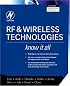 RF & Wireless Technologies (Newnes Know It All) (Newnes Know It All)
