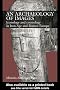 An Archaeology of Images: Iconology and Cosmology in Iron Age and Roman Europe