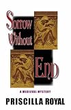 Sorrow Without End: a Medieval Mystery (Medeival Mystery)