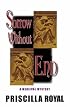 Sorrow Without End: a Medieval Mystery (Medeival Mystery)