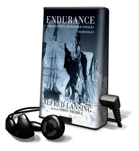 Endurance: Shackleton's Incredible Voyage [With Headphones]