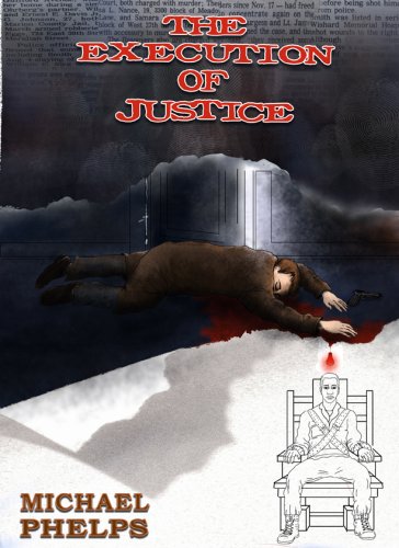 THE EXECUTION OF JUSTICE (