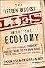 The Fifteen Biggest Lies about the Economy: And Everything Else the Right Doesn't Want You to Know about Taxes, Jobs, and Corporate America