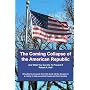 The Coming Collapse of the American Republic: And &hellip by Robert A. Hall