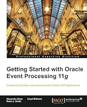 Getting Started with Oracle Event Processing 11g