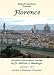 FLORENCE: THE NEW ATHENS ON THE ARNO. LECTURE 1: ANCIENT & MEDIEVAL "FLORENTIA"