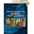 Surgical Reconstruction of the Diabetic Foot and Ankle by Thomas Zgonis