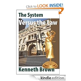 The System Versus the Law