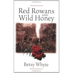 Red Rowans and Wild Honey