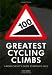Click here to Compare Prices of 100 Greatest Cycling Climbs: A Road Cyclist's Guide to Britain's Hills