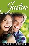 Justin: Romance Series (Three Brothers Lodge Trilogy #1)