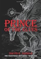 Prince of the Elves: The Frontmire Histories - Book I