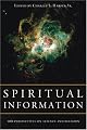 Spiritual Information: 100 Perspectives on Science and Religion