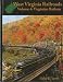 Virginian Railway: 4 (West Virginia Railroads)