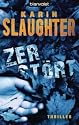 Zerst&ouml;rt: Thriller