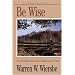 Be Wise: I Corinthians (Be)