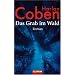 Das Grab im Wald