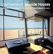 Contemporary Seaside Houses (Evergreen Series)