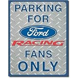 Ford Racing Tin Metal Sign : Parking For Fans Only