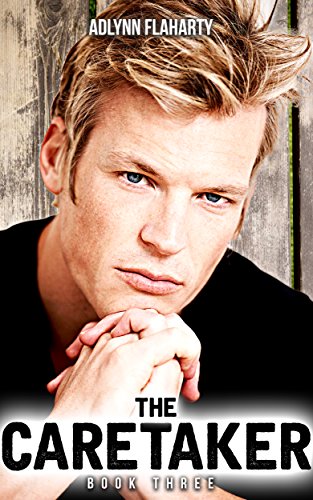The Caretaker Book Three