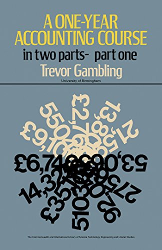 A One-Year Accounting Course: Part 1: Pt. 1 (C.I.L.)