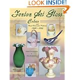 Fenton Art Glass Colors and Hand-Decorated Patterns by Margaret Whitmyer and Kenn Whitmyer