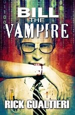 Bill The Vampire (The Tome of Bill)