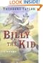 Billy the Kid: A Novel