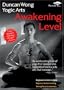 Duncan Wong Yogic Arts - Awakening Level