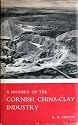 History of the Cornish China-clay Industry
