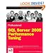 Professional SQL Server 2005 Performance Tuning