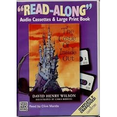 The Castle of Inside Out: Complete & Unabridged ("Read Along")