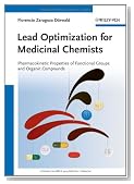 Lead Optimization for Medicinal Chemists