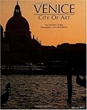 Venice: City of Art Knowing God: Walking through the Book of Books