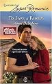 To Save a Family (Harlequin Superromance) (Paperback)