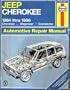 Jeep Cherokee 1984 Thru 1996 Cherokee Wagoneer Comanche (Haynes Auto Repair Manuals Series)