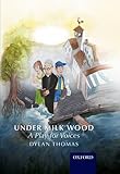 Under milk wood : a play for voices