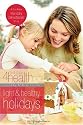 Light and Healthy Holidays: First Place 4 Health Devotional (First Place 4 Health)