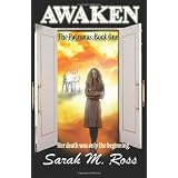 Awaken: The Patronus ~ Sarah M. Ross