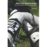 Barring Mechanicals - From London to Edinburgh and back, on a recumbent bicycleby Andy Allsopp